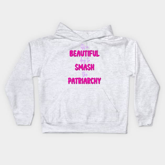 Smash the Patriarchy Kids Hoodie by Becky-Marie